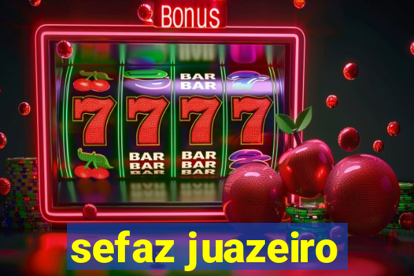 sefaz juazeiro